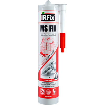 IRFIX MS FIX - эластичный клей-герметик, заполнитель для зазоров внутри и снаружи помещений, трещин и щелей